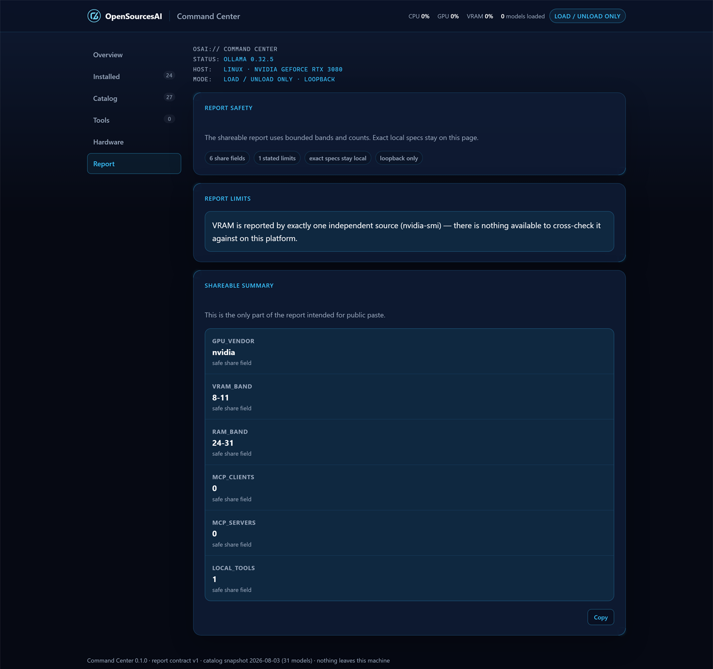 Command Center Report view. A report-safety panel states that the shareable report uses bounded bands and counts while exact local specs stay on the page. Below it, a shareable summary labelled as the only part intended for public paste lists GPU_VENDOR nvidia, VRAM_BAND 8-11, RAM_BAND 24-31, and MCP and local-tool counts — each marked a safe share field.